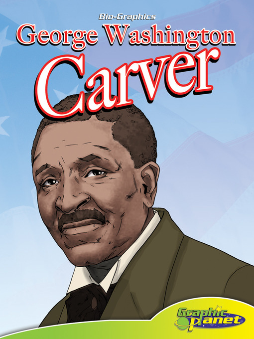 Title details for George Washington Carver by Joeming Dunn - Available